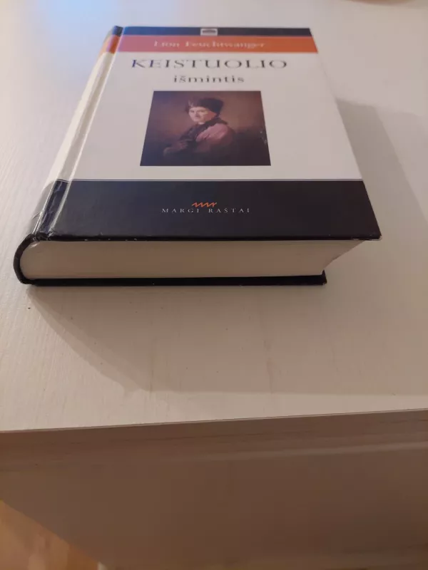 Keistuolio išmintis, arba Žano Žako Ruso mirtis ir triumfas - Lion Feuchtwanger, knyga 4