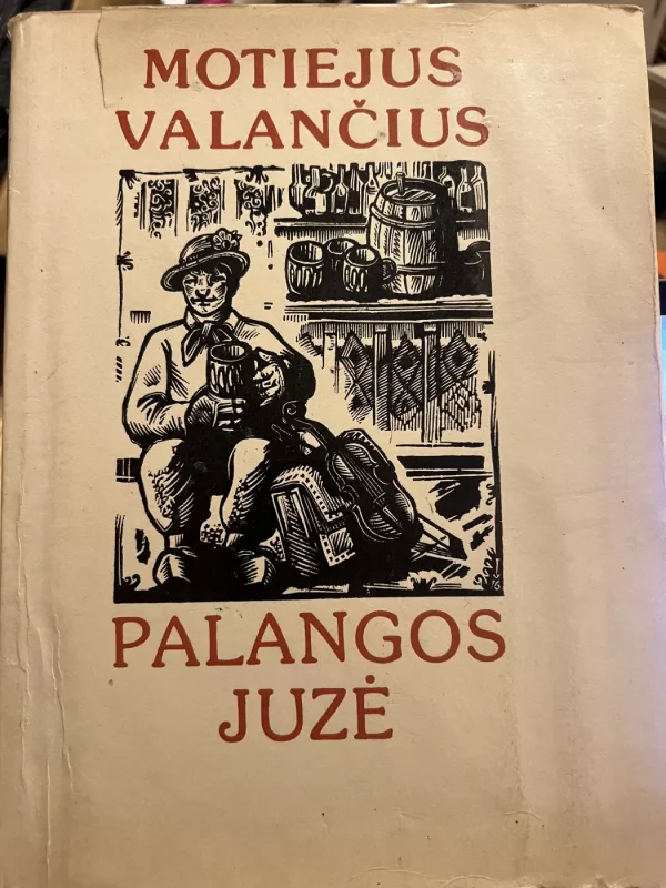 Palangos Juzė - Motiejus Valančius, knyga 3