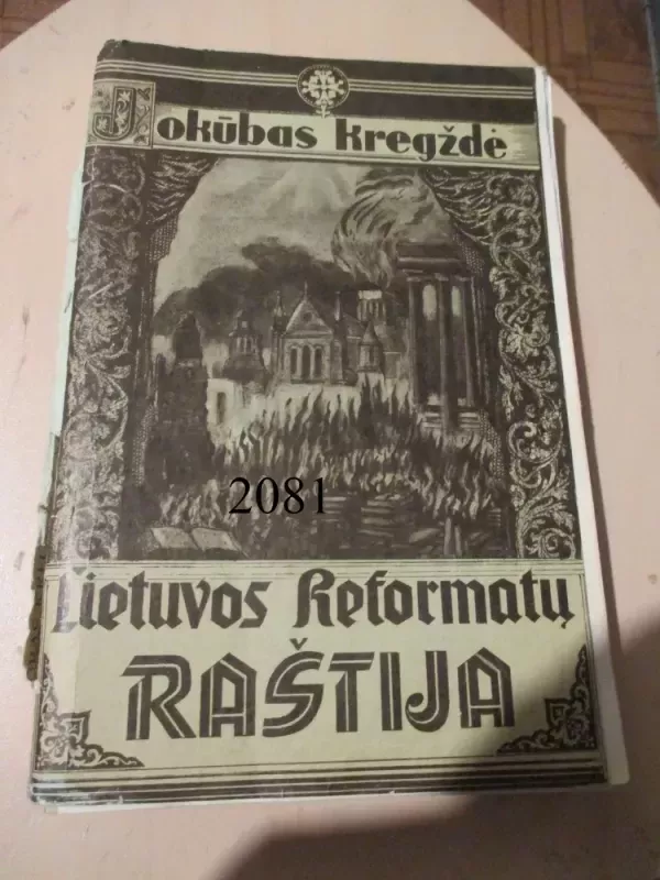 Lietuvos reformatų raštija - Jokūbas Kregždė, knyga 2