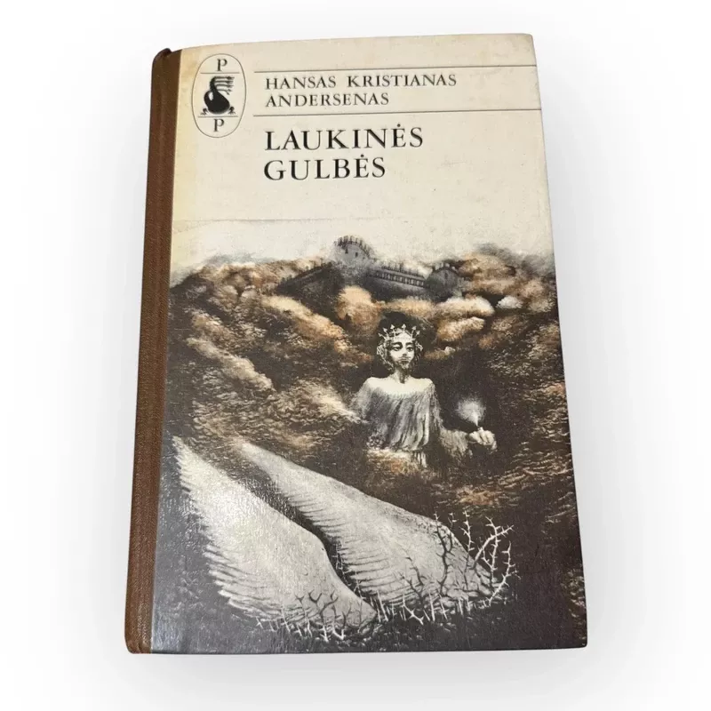 Laukinės gulbės - Hansas Kristianas Andersenas, knyga 2