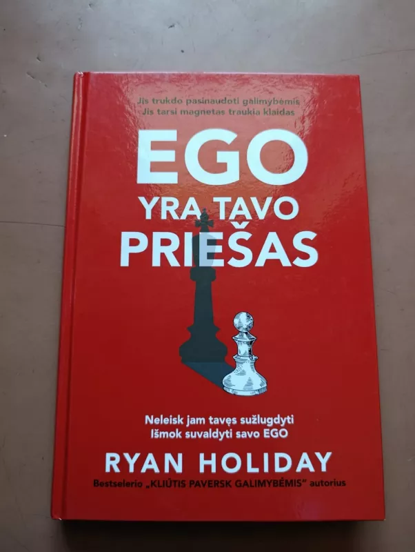 Ego yra tavo priešas - Ryan Holiday, knyga 2