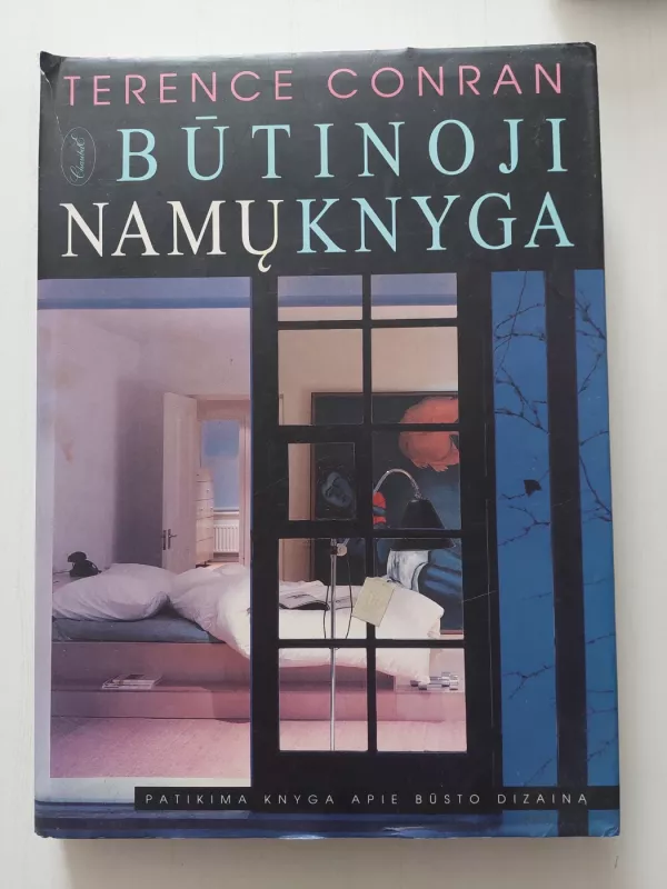 Būtinoji namų knyga - Conran Terence, knyga 2