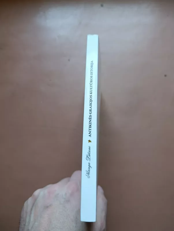 Antikinės Graikijos kultūros istorija - Neringa Lūžienė, knyga 3