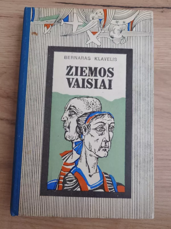 Žiemos vaisiai - Bernaras Klavelis, knyga 2