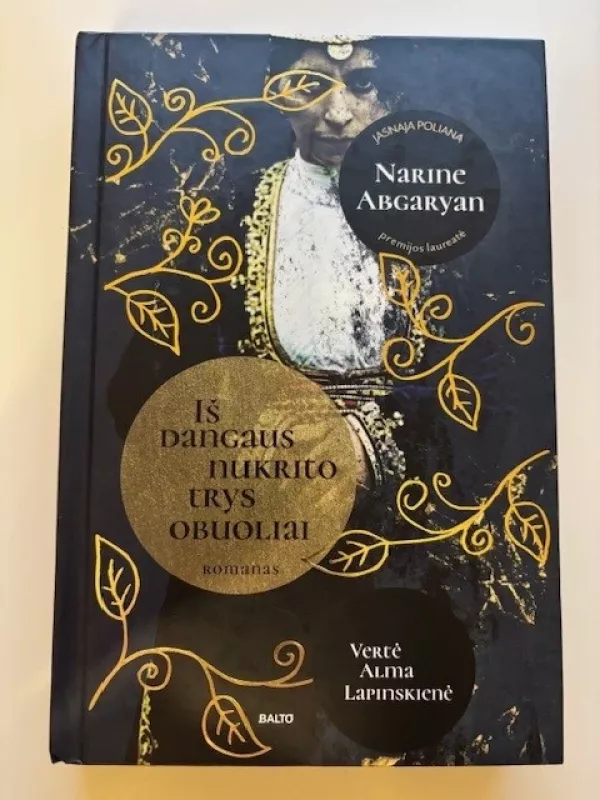 Iš dangaus nukrito trys obuoliai - Narine Abgaryan, knyga 2