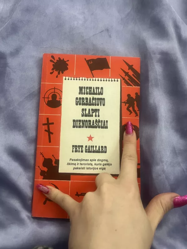 Michailo Gorbačiovo slapti dienoraščiai - Frye Gaillard, knyga 2