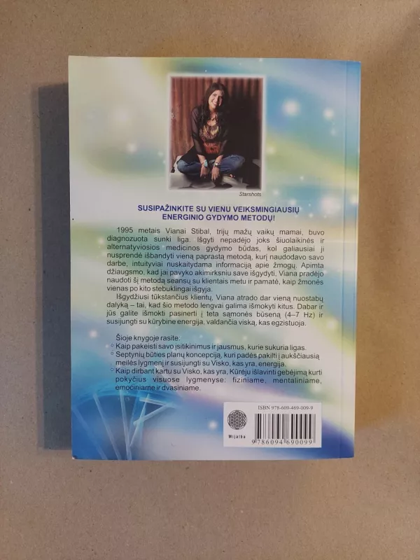 Teta Gydymas. Įvadas į unikalų energinio gydymo metodą - Vianna Stibal, knyga 3