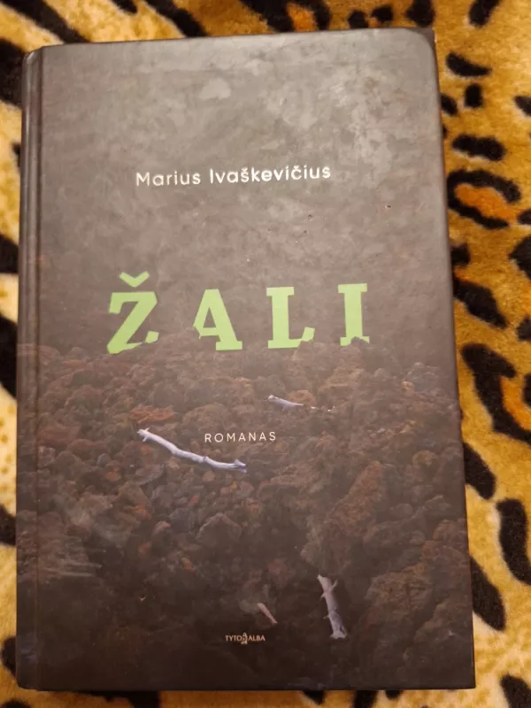 Žali - Marius Ivaškevičius, knyga 2