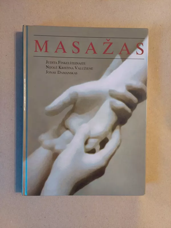 Masažas - Judita Finkelšteinaitė, Nijolė-Kristina Valužienė, Jonas Damanskas, knyga 2