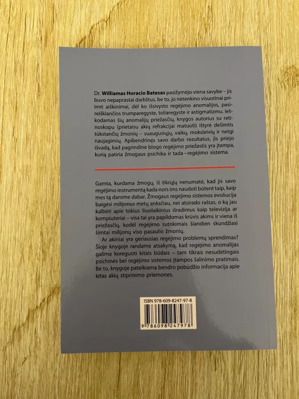Susigrąžink regėjimą be akinių - William H. Bates, knyga 3