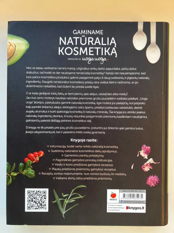 Gaminame natūralią kosmetiką namuose su Uoga Uoga - Miglė Tylaitė : Lena Sokolovska, Jovita Vyšniauskienė,, knyga 3