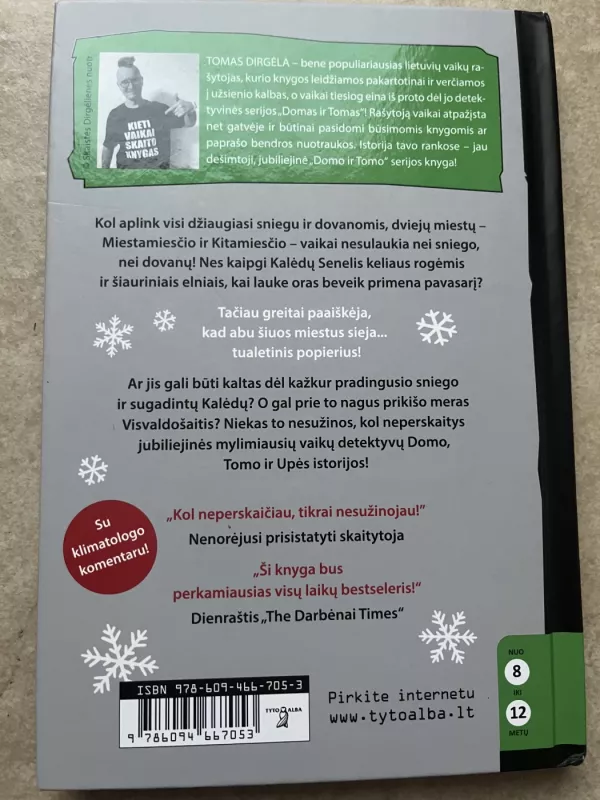 Domas ir Tomas . 10 knyga. Dingusio sniego byla. - Tomas Dirgėla, knyga 3