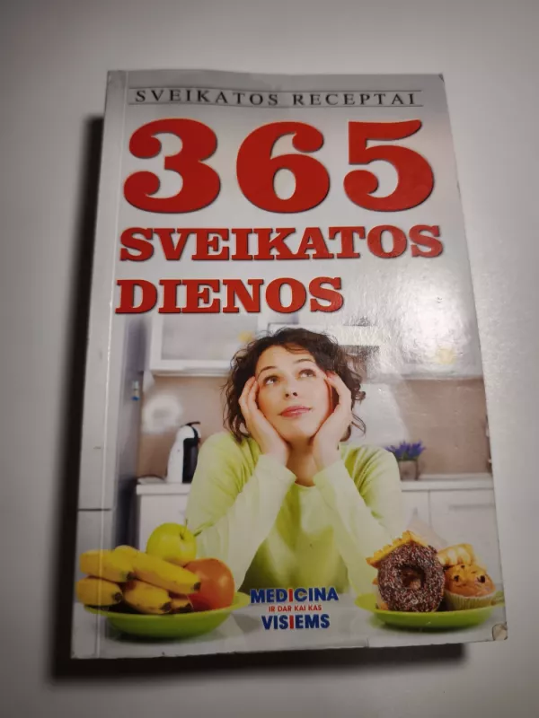 365 sveikatos dienos - Autorių Kolektyvas, knyga 2