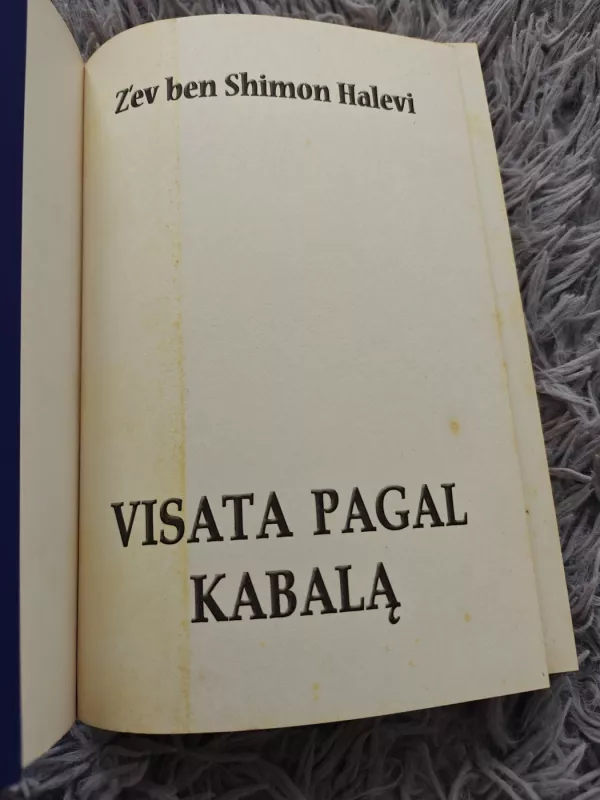 VISATA PAGAL KABALĄ - Zev ben Shimon Halevi, knyga 3