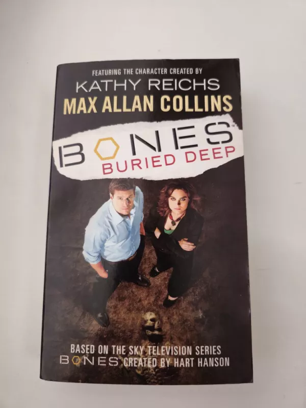 Bones Buried deep - K.  Reichs M.A. Collins , knyga 2