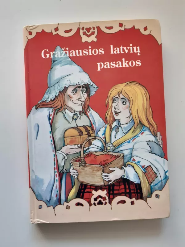 Gražiausios latvių pasakos - Autorių Kolektyvas, knyga 2