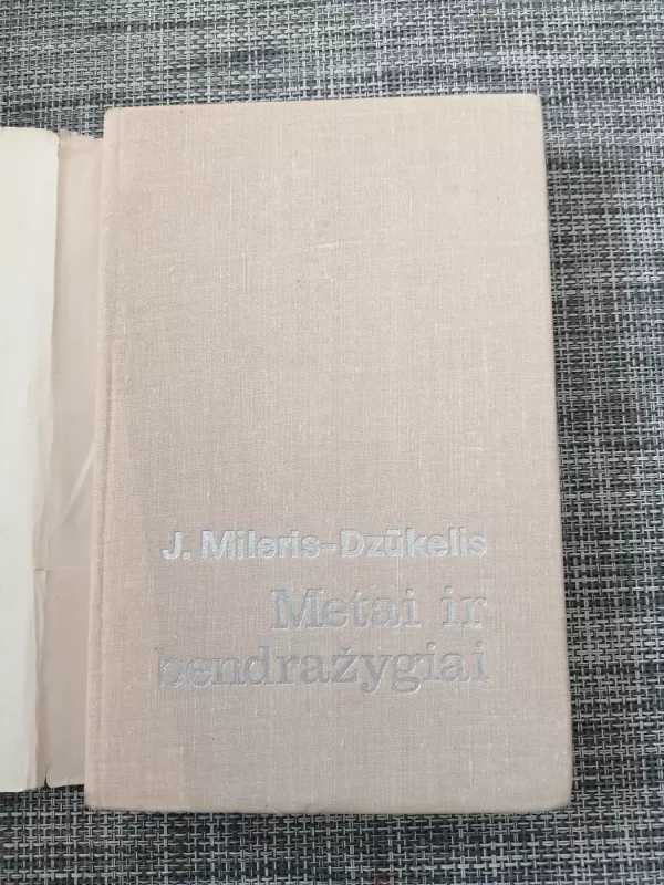 Metai ir bendražygiai - J. Mileris-Dzūkelis, knyga 3