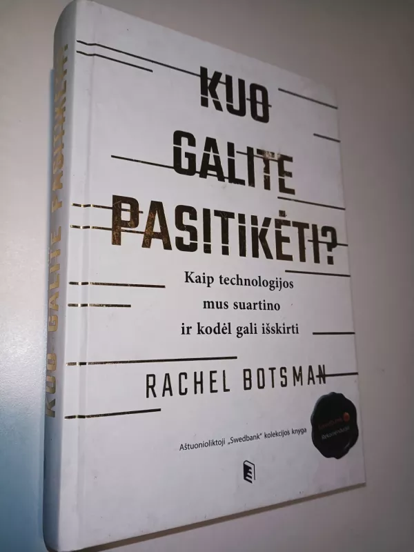 Kuo galite pasitikėti? - Rachel Botsman, knyga 2