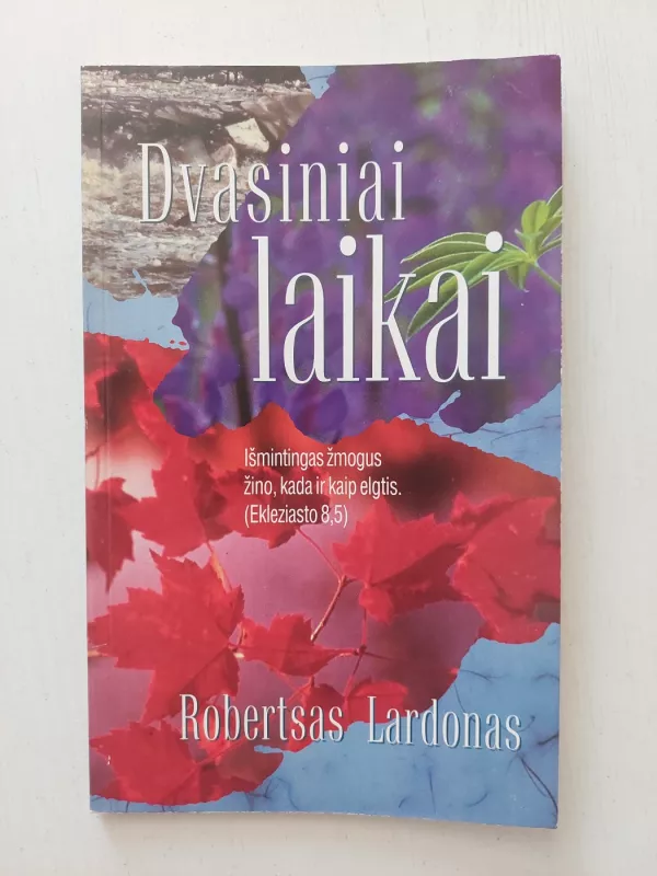 dvasiniai laikai - robertsas liardonas, knyga 2