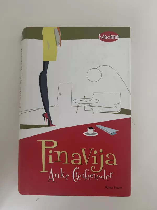 Pinavija - Anke Greifeneder, knyga 2