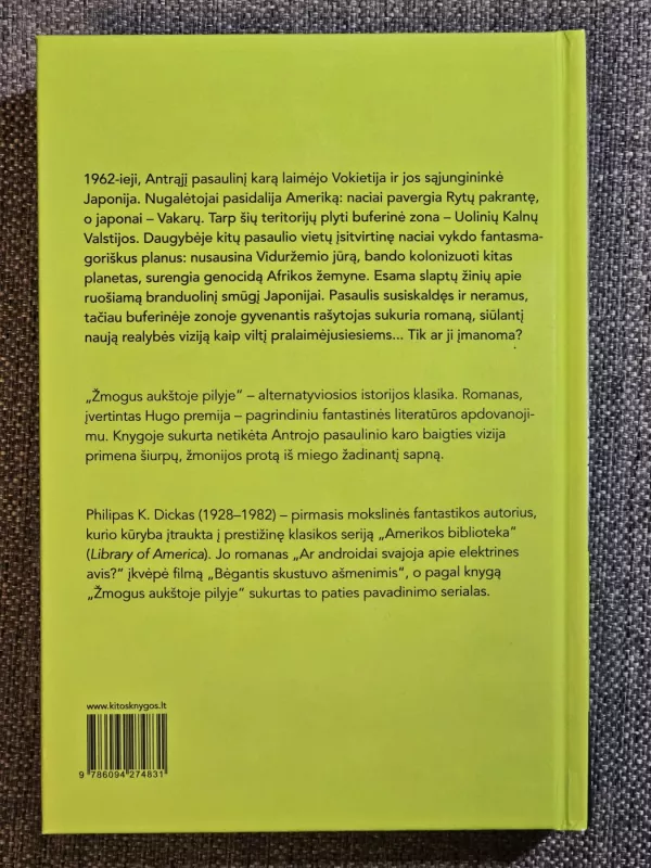 Žmogus aukštoje pilyje - Philip K. Dick, knyga 3