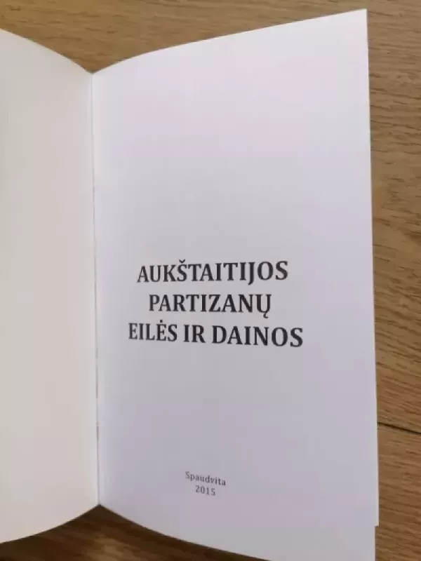 Aukštaitijos partizanų eilės ir dainos - Vaclovas Slivinskas, knyga 3