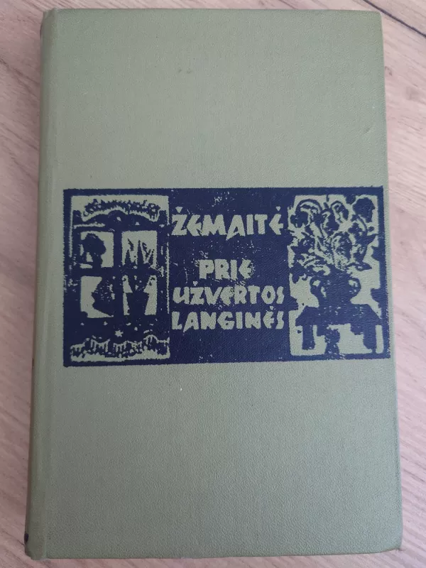 Prie užvertos langinės - Autorių Kolektyvas, knyga 2