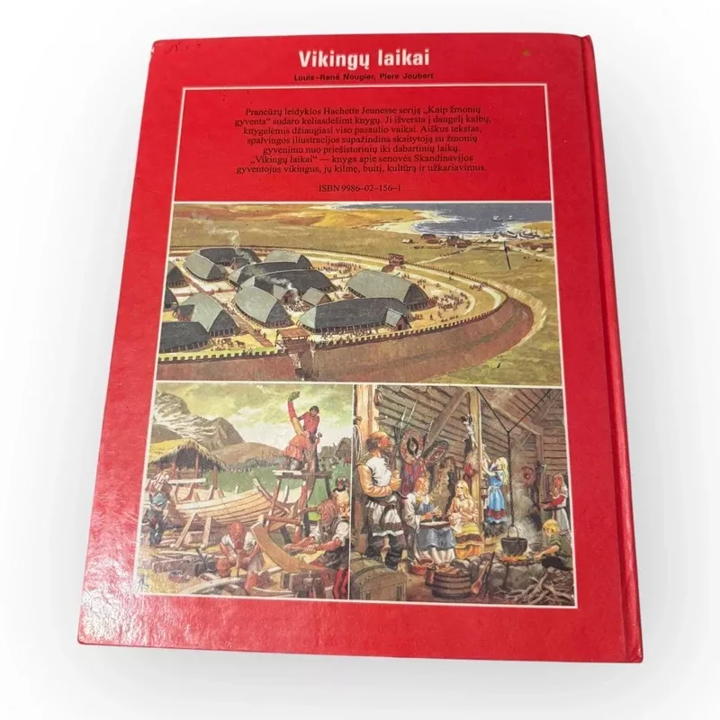Vikingų laikai. Kaip žmonių gyventa - Louis-Rene Nougier, knyga 3