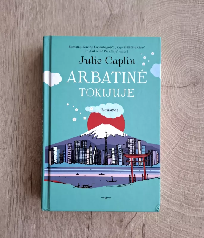 Arbatinė Tokijuje - Julie Caplin, knyga 2
