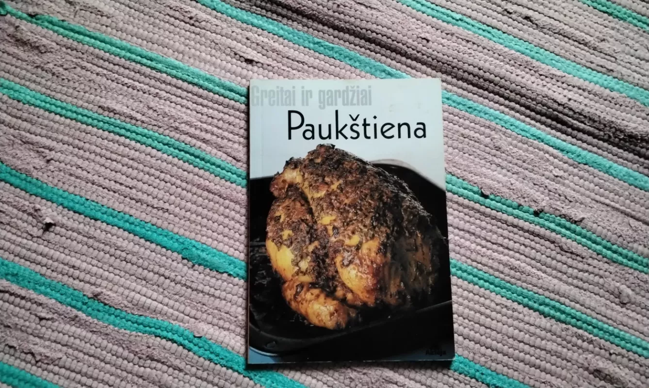 greitai ir gardžiai paukštiena - Autotių kolektyvas, knyga 2