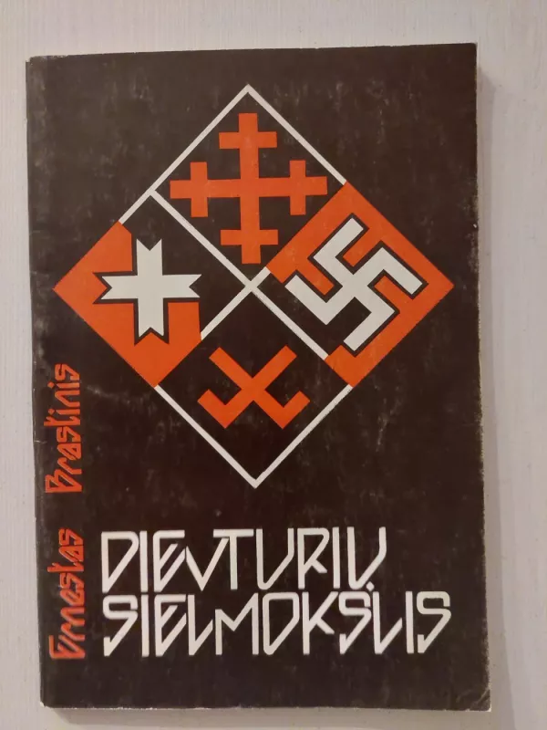 Dievturių sielmokslis - Ernestas Brastinis, knyga 2