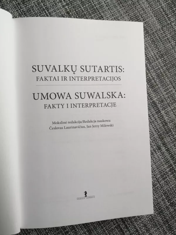 Suvalkų sutartis: faktai ir interpretacijos / Umowa Suwalska: fakty i interpretacje - Autorių Kolektyvas, knyga 3