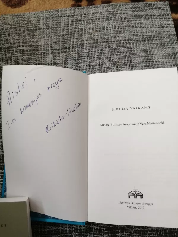 Biblija vaikams - Borislav Arapovič ir Vera Mattelmeki, knyga 3