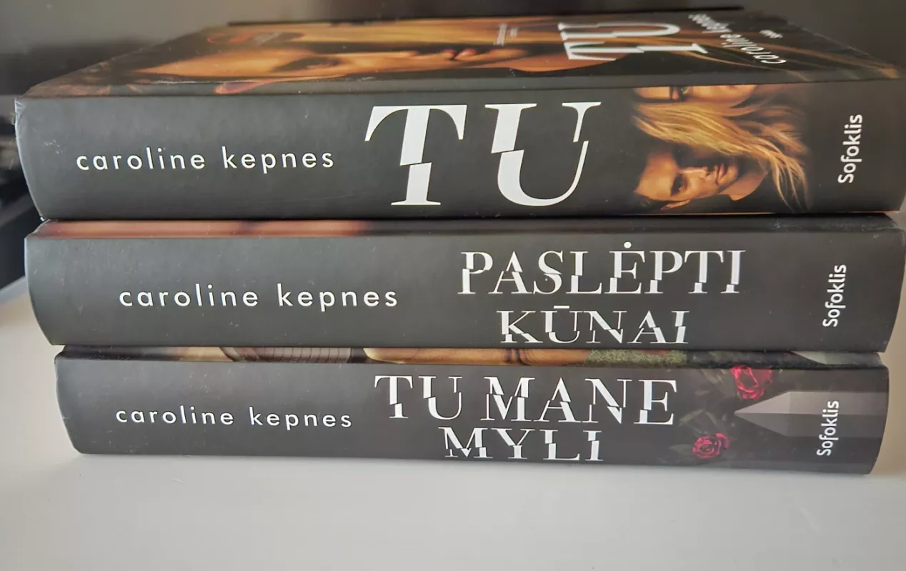 Tu - Caroline Kepness, knyga 2