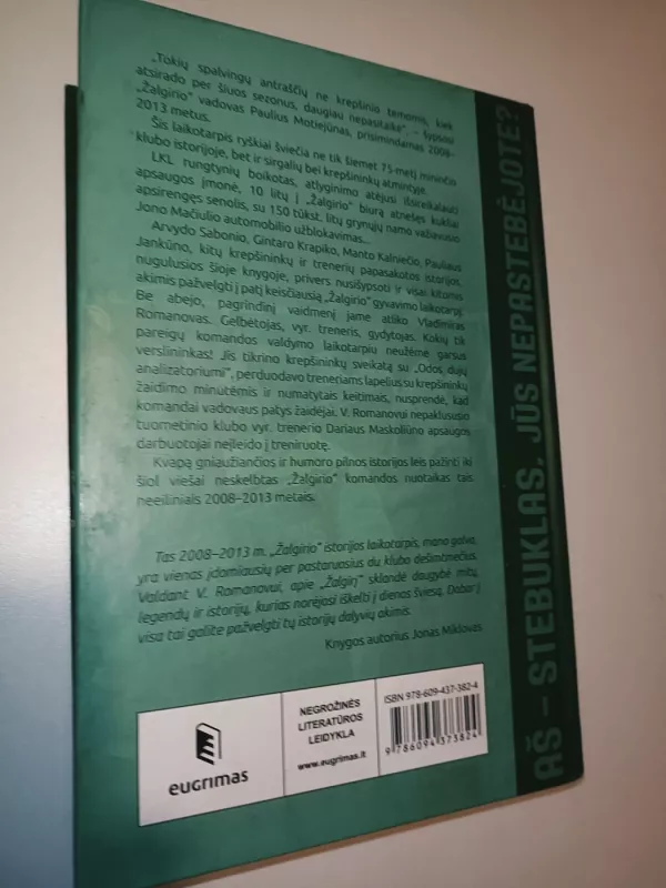 AŠ – STEBUKLAS, JŪS NEPASTEBĖJOTE? - Jonas Miklovas, knyga 4