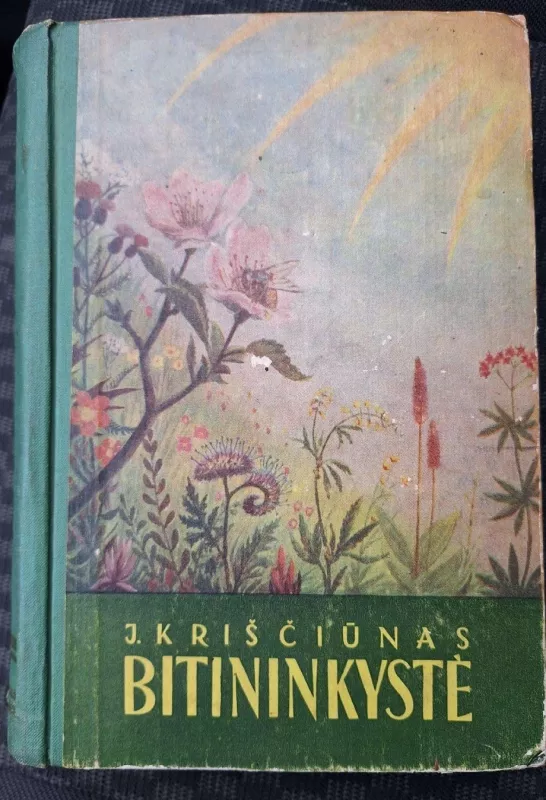 Bitininkystė - J. Kriščiūnas, Jonas Kriščiūnas, knyga 2