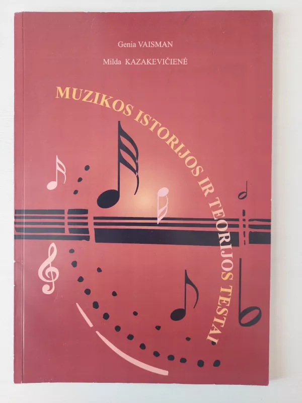 Muzikos istorijos ir teorijos testai - G. Vaisman ir kt., knyga 5