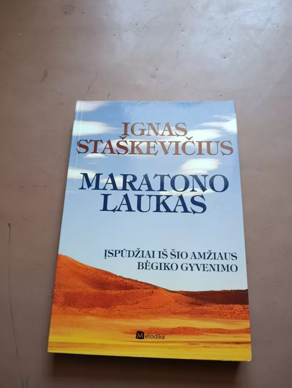 Maratono laukas - Ignas Staškevičius, knyga 2
