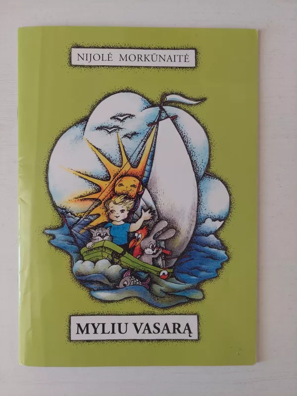 Myliu vasarą - Nijolė Morkūnaitė, knyga 2