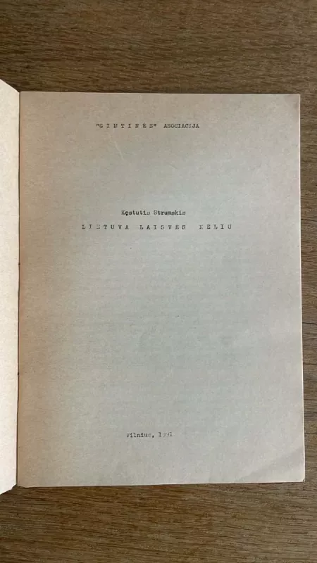 Lietuva laisvės keliu - Kęstutis Strumskis, knyga 3