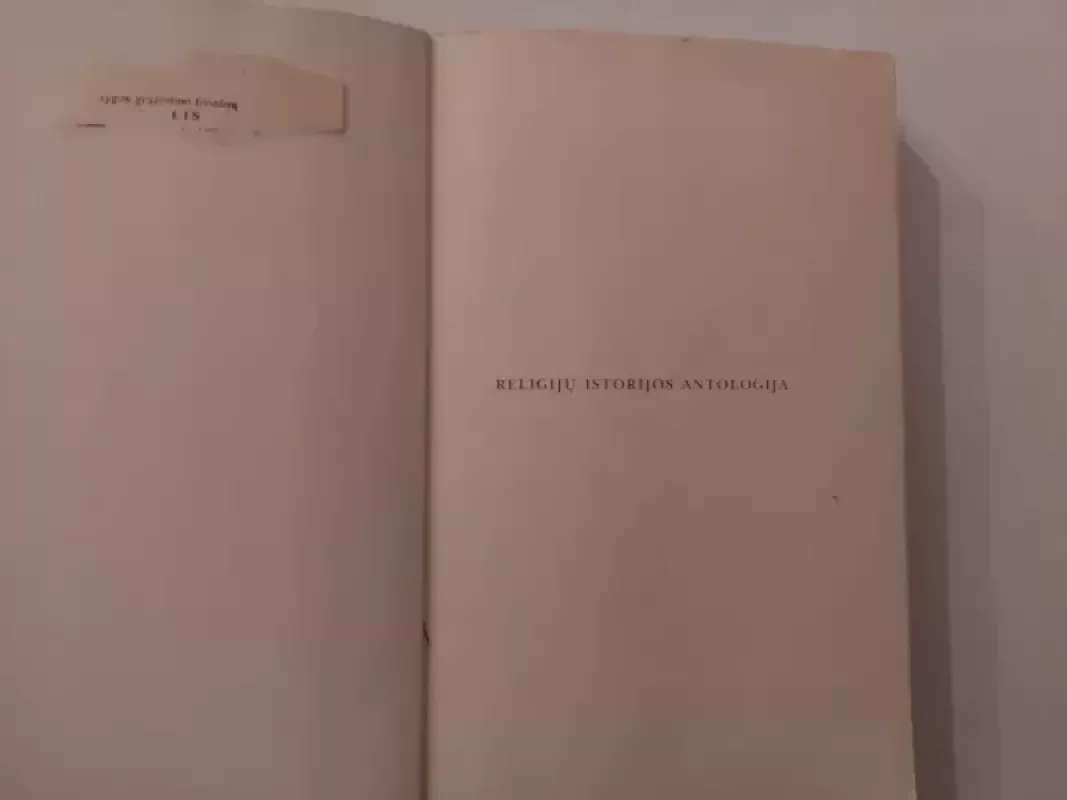 RELIGIJŲ ISTORIJOS ANTOLOGIJA I dalis - Bronislovas Kuzmickas, knyga 5