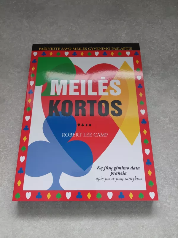 Meilės kortos - Robert Lee Camp, knyga 2