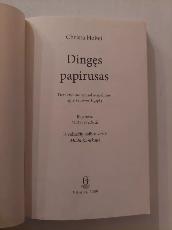Dingęs papirusas - Christa Holtei, knyga 3