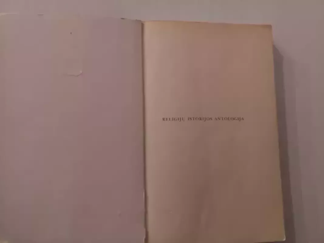 Religijų istorijos antologija, III dalis. Konfucianizmas, daoizmas, šintoizmas - Autorių Kolektyvas, knyga 5