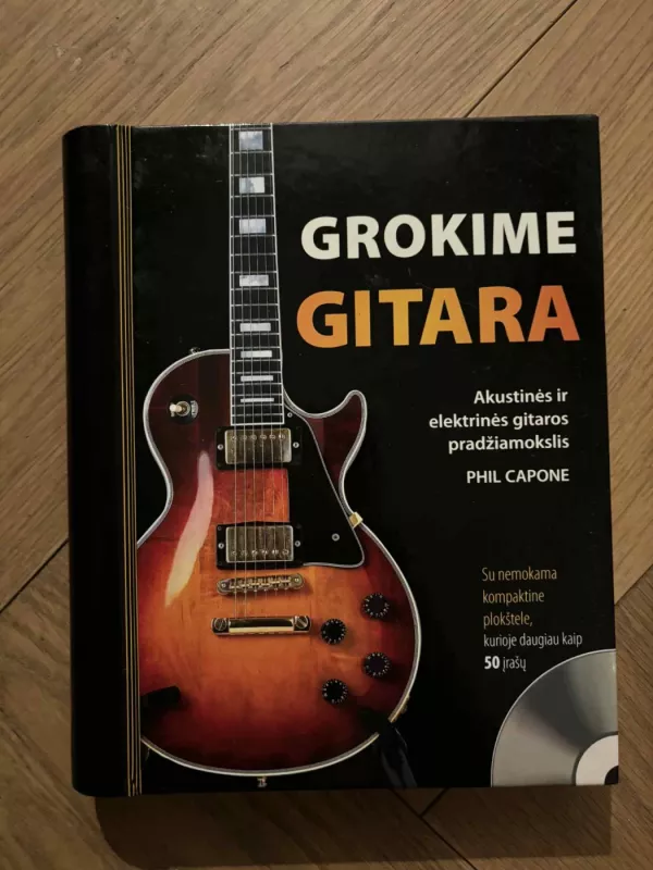 Grokime gitara - Phil Capone, knyga 2