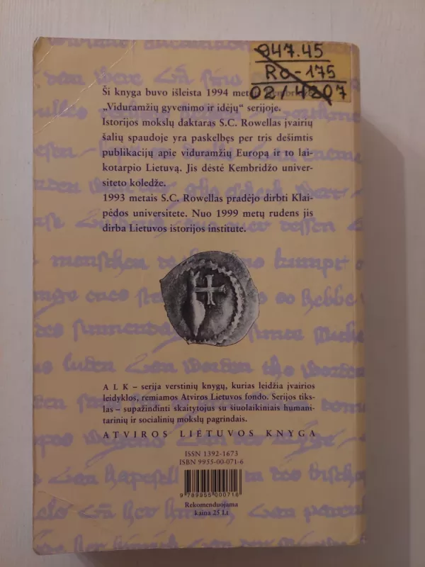 Iš viduramžių ūkų kylanti Lietuva: pagonių imperija Rytų ir Vidurio Europoje, 1295-1345 - S. C. Rowell, knyga 4
