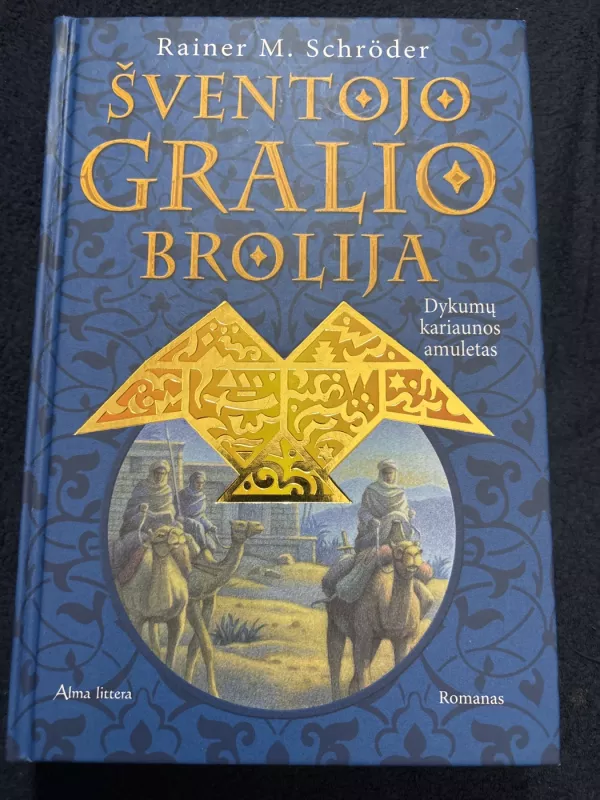 Šventojo Gralio brolija (3 tomai) - Rainer M. Schroder, knyga 4