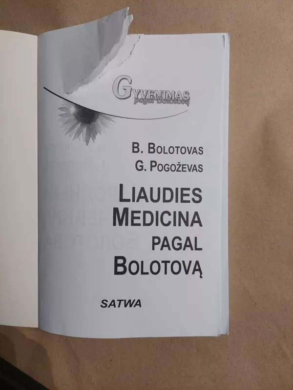 Liaudies medicina pagal Bolotovą - B. Bolotovas, G. Pogoževas, knyga 3