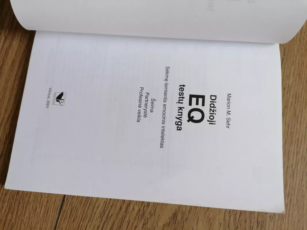 Sėkmę lemiantis emocinis intelektas. Didžioji testų knyga - Marion M. Sehr, knyga 4