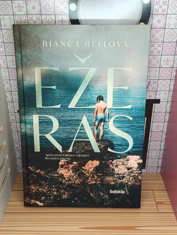 Ežeras - Bianca Bellova, knyga 2
